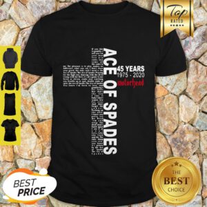 Ace Of Spades 45 Years 1975 2020 Motorhead Cross Shirt