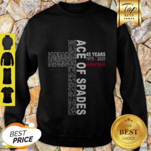 Ace Of Spades 45 Years 1975 2020 Motorhead Cross Sweatshirt