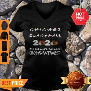 Chicago Blackhawks 2020 The One Where They Were Quarantined V-neck