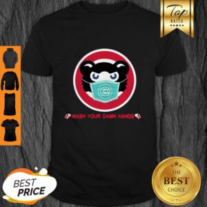 Chicago Cubs Wash Your Damn Hands Shirt