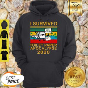 I Survived Toilet Paper Apocalypse 2020 Covid 19 Sunset Hoodie