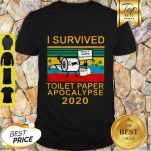 I Survived Toilet Paper Apocalypse 2020 Covid 19 Sunset Shirt