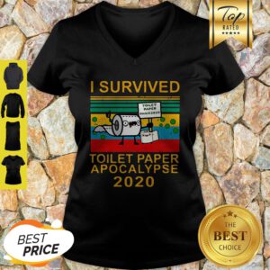 I Survived Toilet Paper Apocalypse 2020 Covid 19 Sunset V-neck