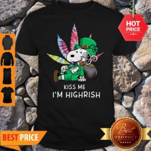 Kiss Me I’m Highrish Weed Snoopy St. Patrick Day Shirt