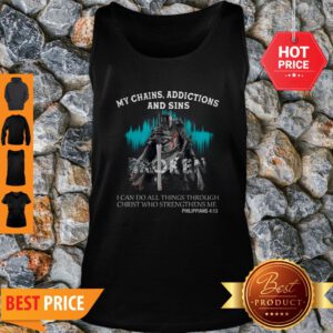Knights Templar My Chains Addictions And Sins Broken Philippians Tank Top