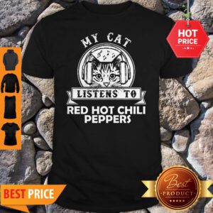 My Cat Listen To Red Hot Chily Pepper Headphone Cat Shirt