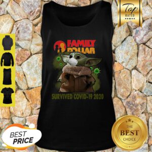 Official Baby Yoda Family Dollar Survived Covid 19 2020 Tank Top