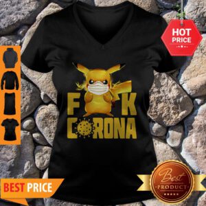 Pikachu Fuck Corona Covid-19 V-neck