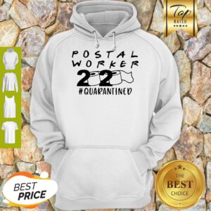Postal Worker 2020 Quarantined Hoodie