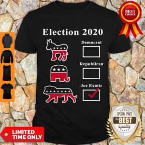 Election 2020 Democrat Republican Joe Exotic Shirt