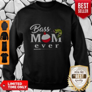 Fishing Bass Mom Ever Sweatshirt