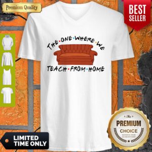 Funny Friend Sofa The One Where We Teach From Home V-neck
