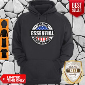 Frontline Essential American Worker American Flag Hoodie