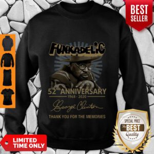 Funkadelic 52nd Anniversary 1968 2020 Thank You For The Memories Signature Sweatshirt