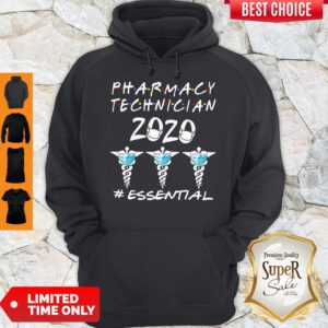 Funny Pharmacy Technician 2020 Essential Covid-19 Hoodie