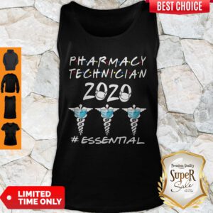 Funny Pharmacy Technician 2020 Essential Covid-19 Tank Top