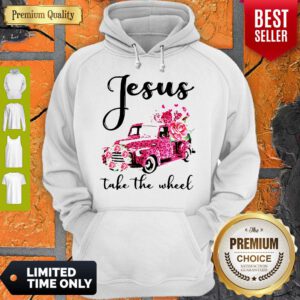 Nice Leopard Pink Truck Jesus Take The Wheel Hoodie
