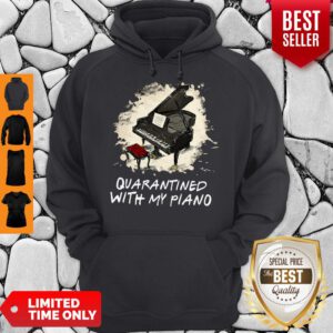 Awesome Quarantined With My Piano Hoodie