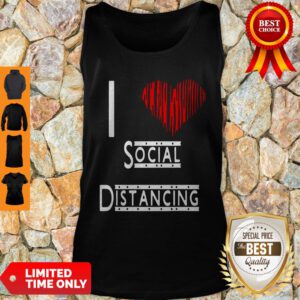 I Love Social Distancing Heart Tank Top