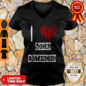 I Love Social Distancing Heart V-neck