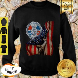 International Association Of Machinists & Aerospace Workers American Flag Sweatshirt
