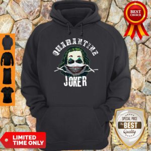 Joaquin Phoenix Quaeantine Joker Coronavirus Hoodie
