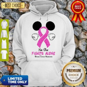 Mickey Mouse No One Fights Alone Breast Cancer Awareness Hoodie