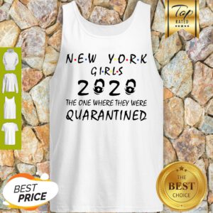 New York Girls 2020 The One Where They Were Quarantined Covid-19 Tank Top