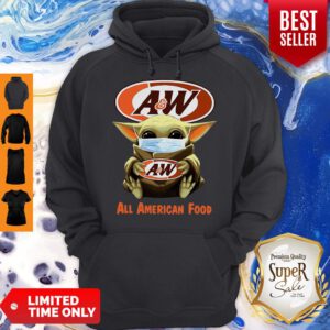 Nice Baby Yoda Mask A&W Restaurants All American Food Coronavirus Hoodie