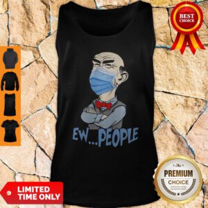 Nice Jeff Dunham Face Mask Ew People Tank Top