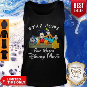 Nice Stay Home And Watch Disney Movie Coronavirus Tank Top