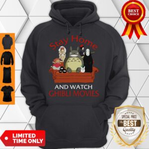 Nice Totoro Stay Home And Watch Ghibli Movies Hoodie