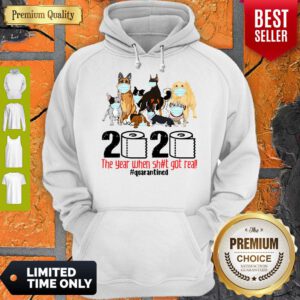 Official Dogs 2020 The Year When Shit Got Real Quarantined Covid-19 ShirtOfficial Dogs 2020 The Year When Shit Got Real Quarantined Covid-19 Hoodie