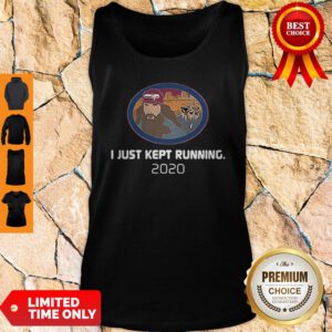 Official I Just Kept Running 2020 Tank Top