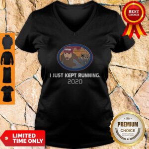 Official I Just Kept Running 2020 V-neck