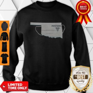 Oklahoma Face Mask Protect Nurses Sweatshirt