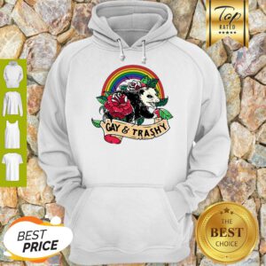 Rainbow Opossum LGBT Gay And Trashy Hoodie