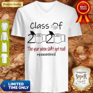 Seniors 2020 The Year When Shirt Got Real V-neck