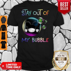 Official Mickey Mouse Stay Out Of My Bubble Coronavirus Shirt