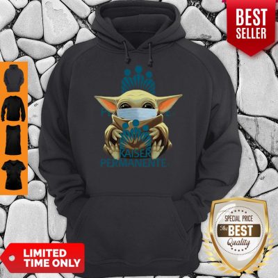 Star Wars Baby Yoda Mask Hug Kaiser Permanente Covid-19 Hoodie