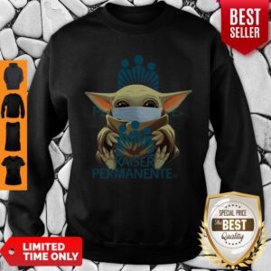 Star Wars Baby Yoda Mask Hug Kaiser Permanente Covid-19 Sweatshirt