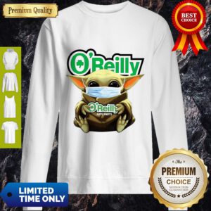 Star Wars Baby Yoda Mask Hug O’Reilly Auto Parts Covid-19 Sweatshirt