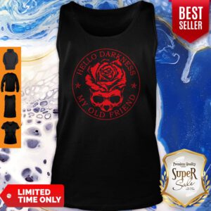 Top Skull Rose Flower Hello Darkness My Old Friend Tank Top