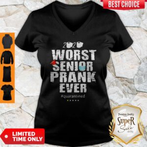 2020 Worst Senior Prank Ever Quarantined Coronavirus V-neck
