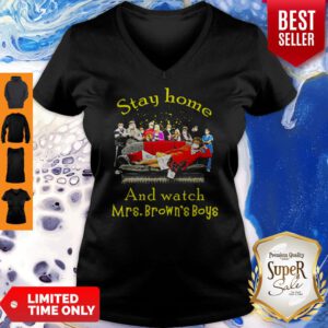 Funny Stay Home And Watch Mrs. Brown’s Boys V-neck