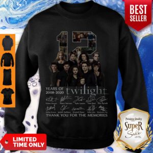 12 Years Of 2008 2020 Twilight Thank You For The Memories Signatures Sweatshirt