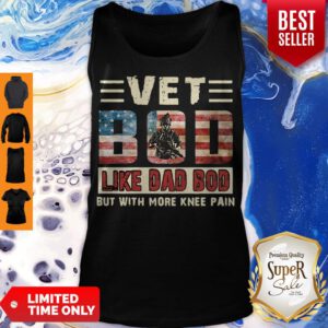 American Flag Vet Bod Like Dad Bod But With More Knee Pain Tank Top