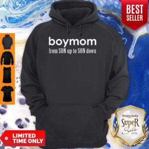 Awesome Boy Mom From Son Up To Sun Down Hoodie