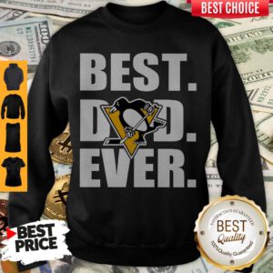Awesome Pittsburgh Penguins Best Dad Ever Sweatshirt
