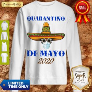 Awesome Quarantino De Mayo 2020 Vintage Sweatshirt